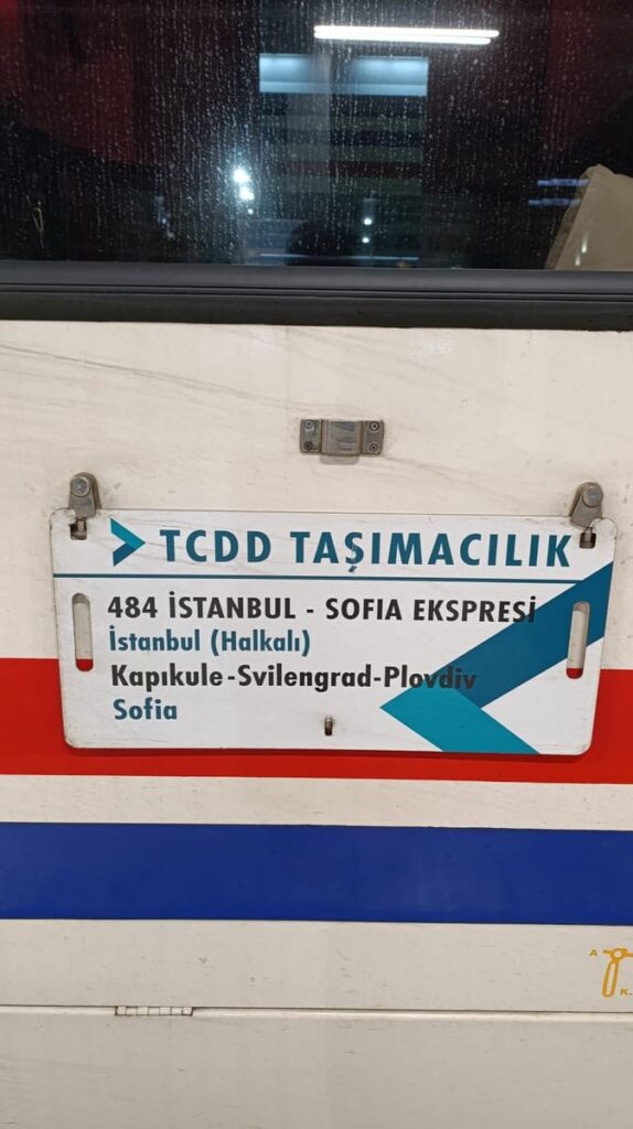 The sign on the Istanbul - Sofia Express